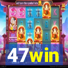 47win