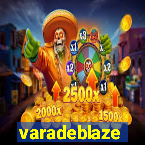 varadeblaze