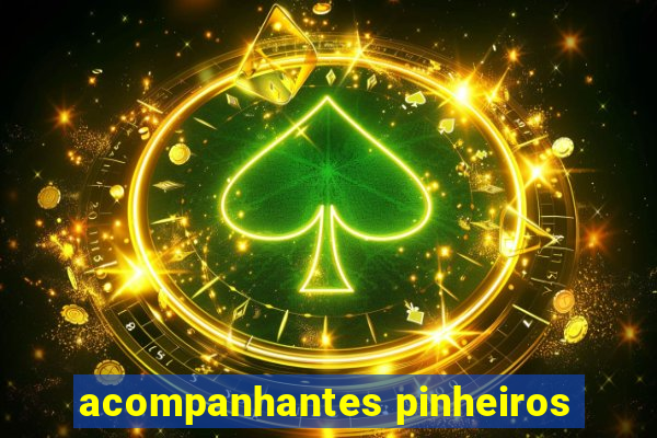 acompanhantes pinheiros