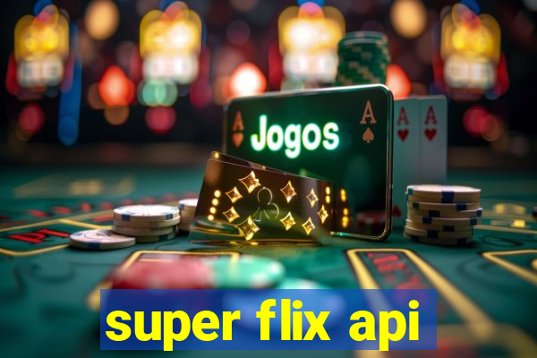 super flix api