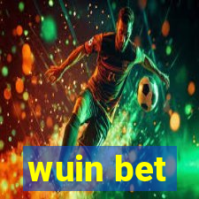 wuin bet