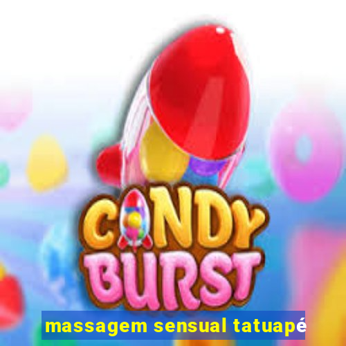 massagem sensual tatuapé