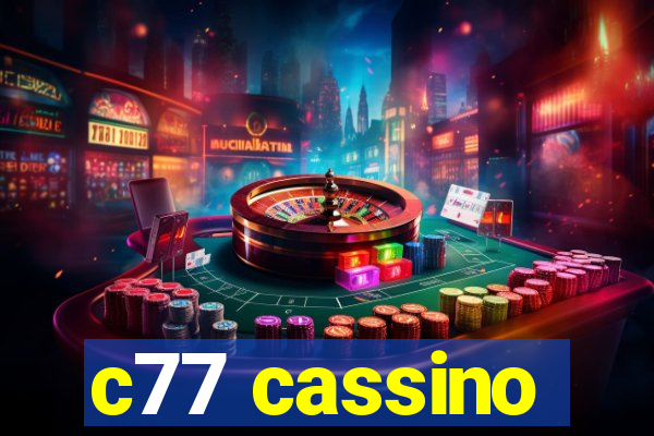 c77 cassino