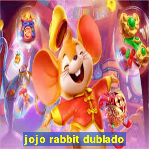 jojo rabbit dublado