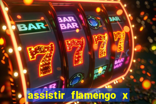 assistir flamengo x bahia multicanais