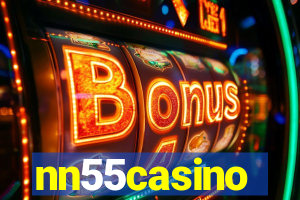 nn55casino