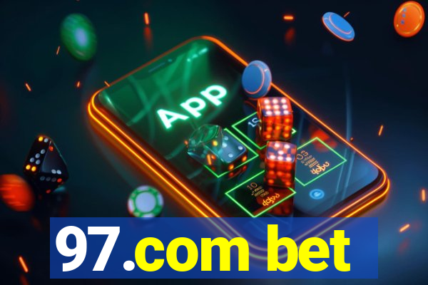 97.com bet