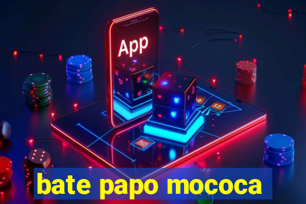 bate papo mococa