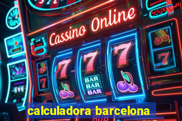 calculadora barcelona