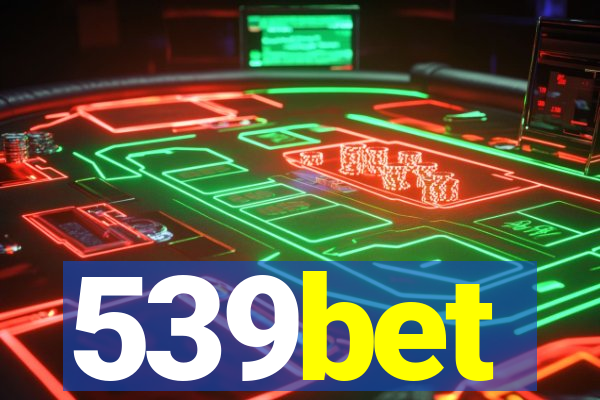 539bet