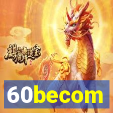 60becom