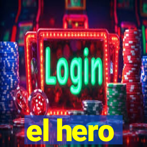 el hero