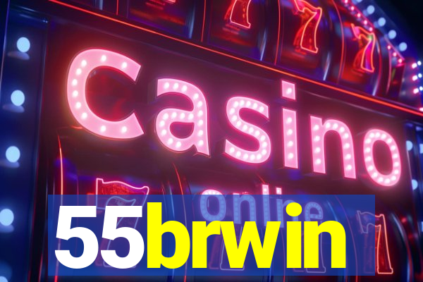 55brwin