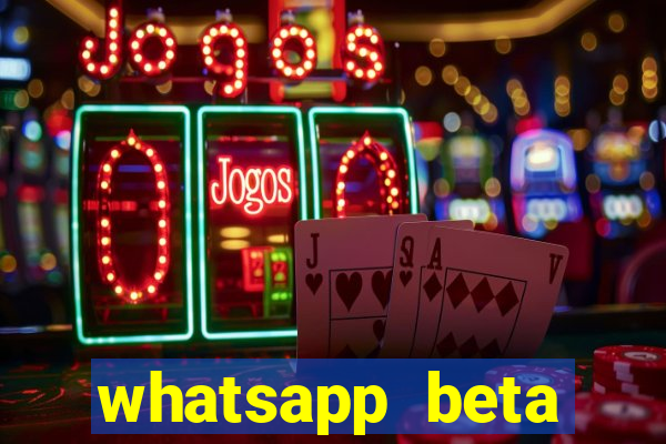 whatsapp beta mirror apk