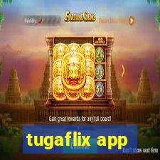 tugaflix app