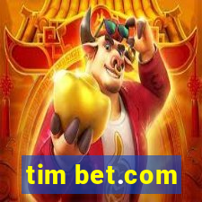 tim bet.com