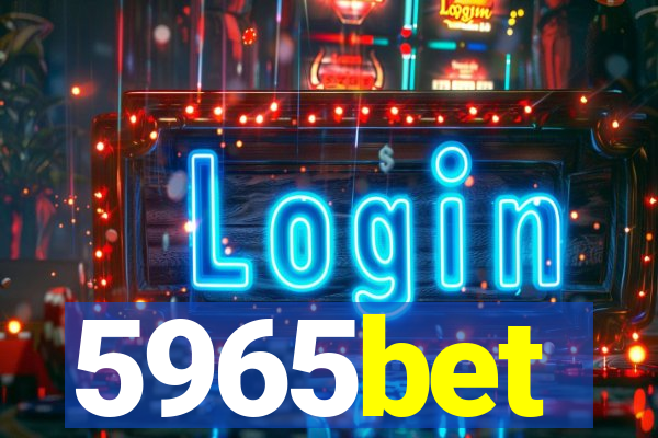 5965bet