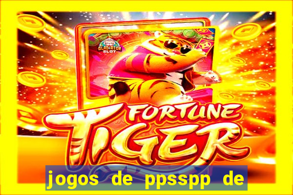 jogos de ppsspp de 50 mb download