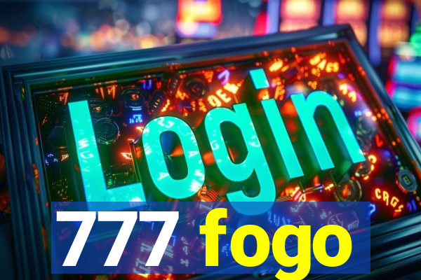 777 fogo