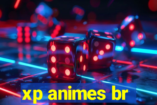 xp animes br