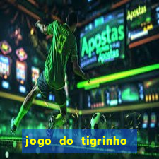 jogo do tigrinho depósito de r$ 5