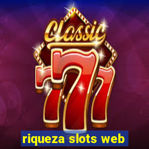 riqueza slots web