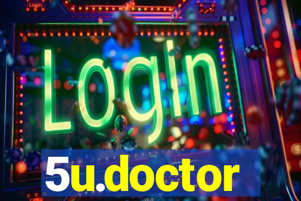 5u.doctor