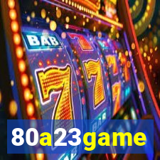 80a23game