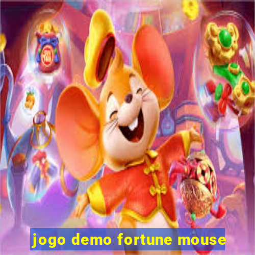 jogo demo fortune mouse