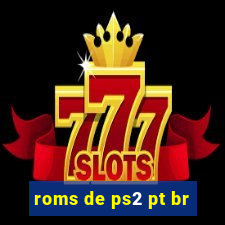 roms de ps2 pt br