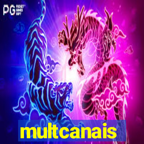 multcanais