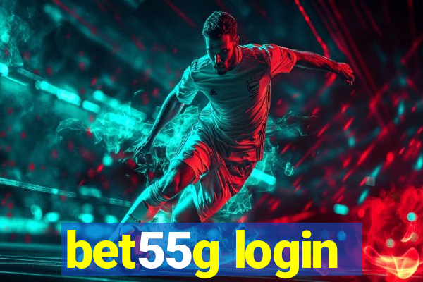 bet55g login