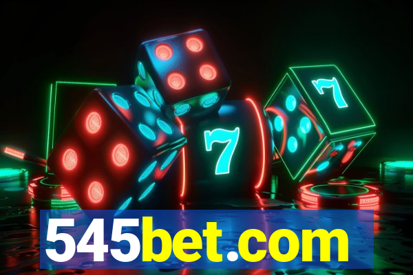 545bet.com