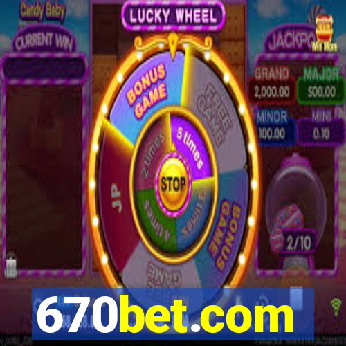 670bet.com