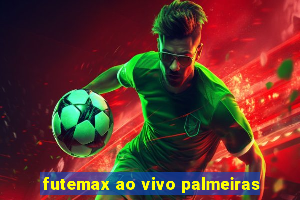 futemax ao vivo palmeiras