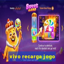 vivo recarga jogo