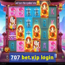 707 bet.vip login