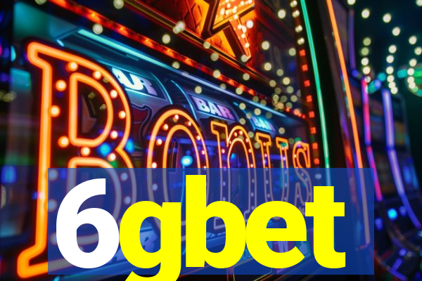 6gbet