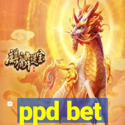 ppd bet