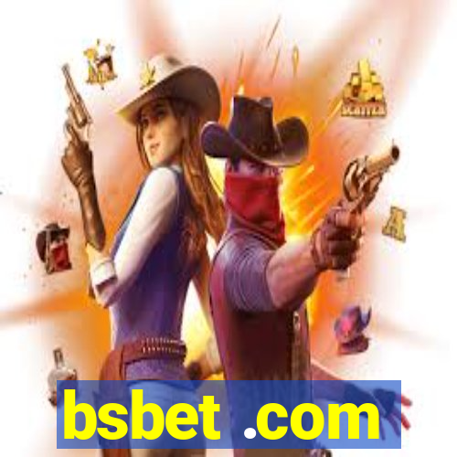 bsbet .com