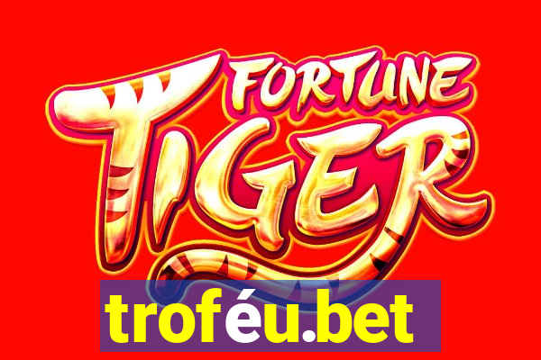 troféu.bet