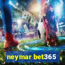 neymar bet365