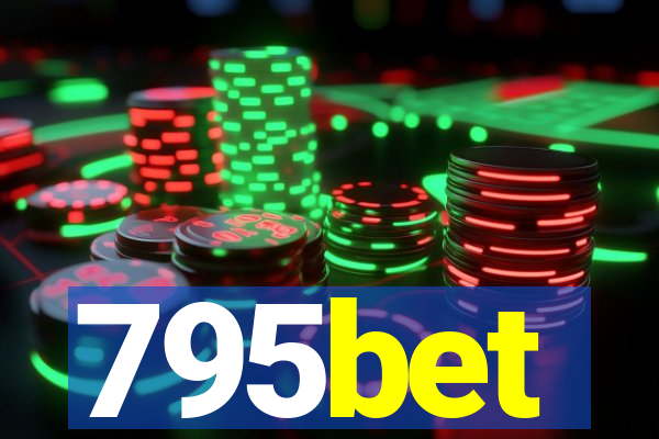 795bet