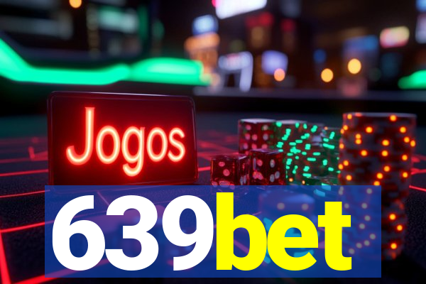 639bet