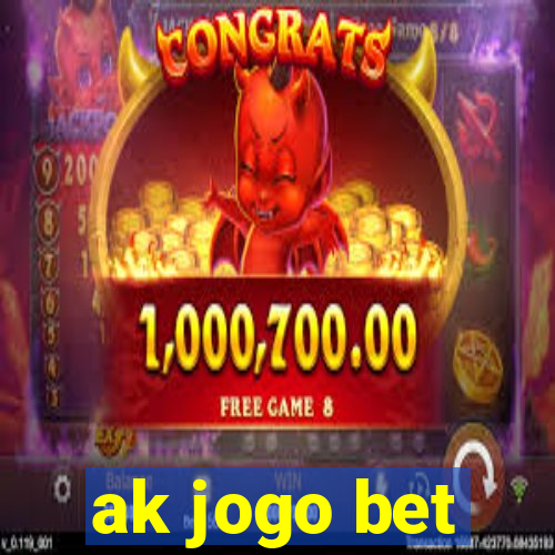 ak jogo bet