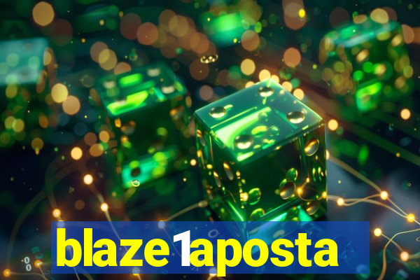 blaze1aposta