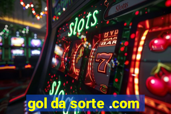 gol da sorte .com