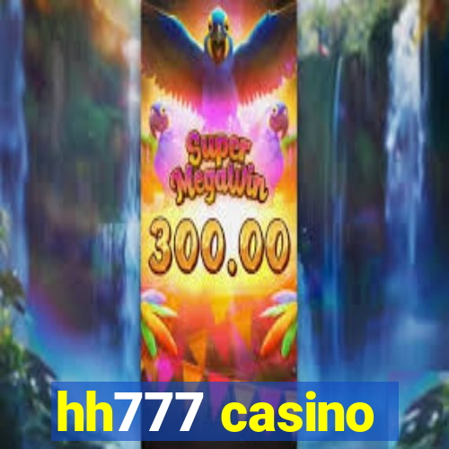 hh777 casino