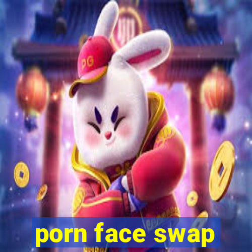 porn face swap