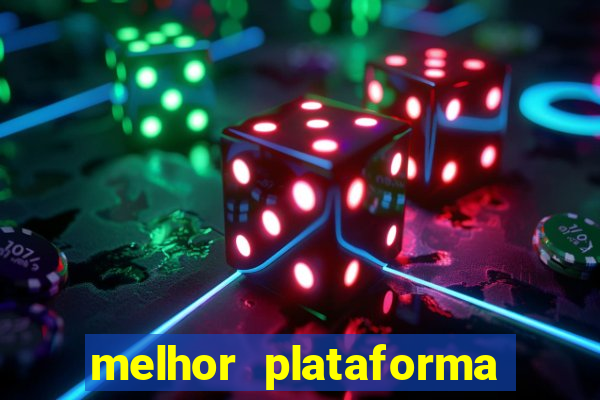 melhor plataforma para jogar fortune tiger